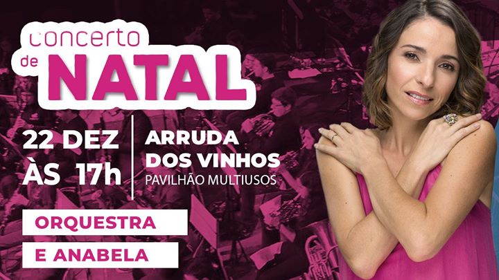 Concerto de Natal - Orquestra de Sopros e a Cantora Anabela