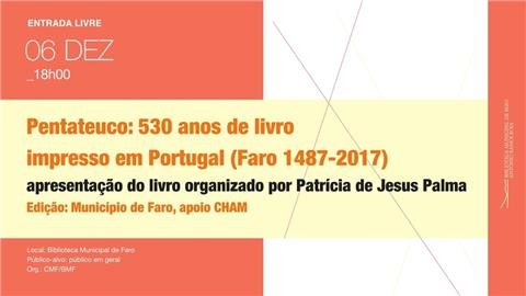 Pentateuco: 530 anos de livro impresso em Portugal (Faro 1487-2017)