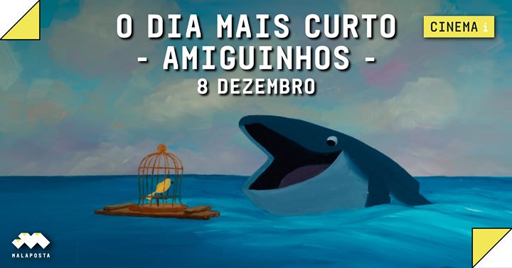 O Dia Mais Curto - Malaposta - Amiguinhos