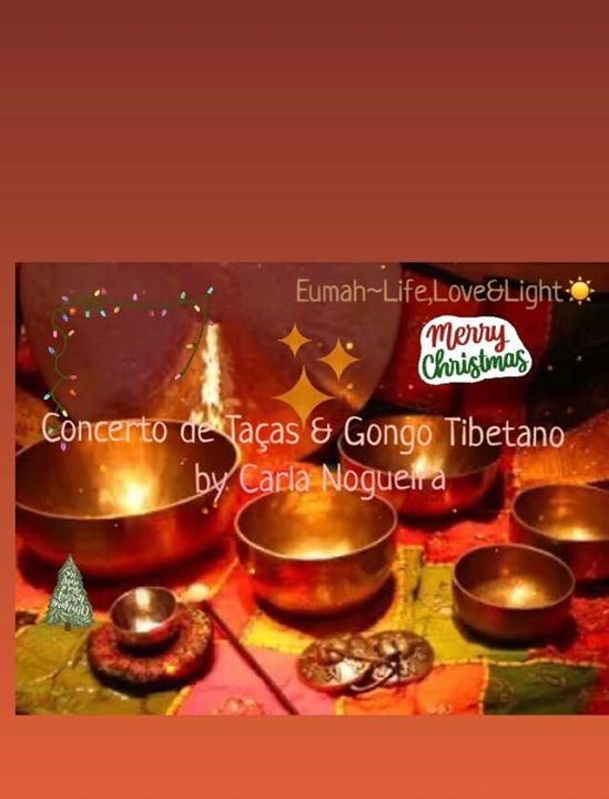 Concerto de Natal com Taças & Gongo Tibetano