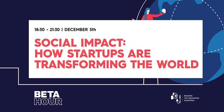 Social Impact: How Startups Are Transforming the World