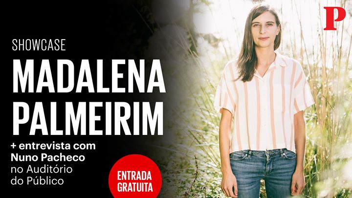 Showcase Madalena Palmeirim
