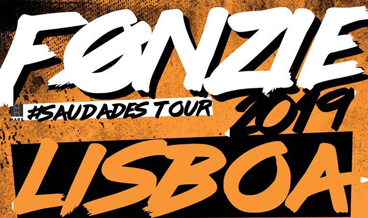Fonzie / Lisboa (Saudades Tour) 26 Dezembro