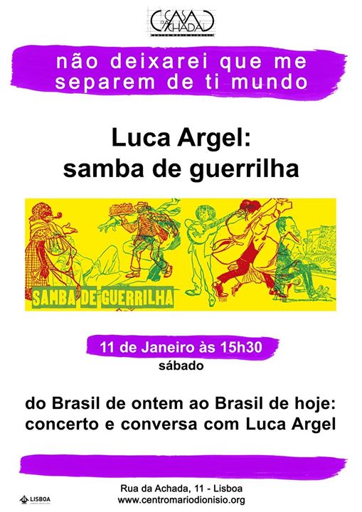 Concerto e conversa: Luca Argel - Samba de Guerrilha