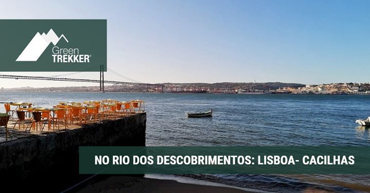 No Rio dos Descobrimentos: Lisboa- Cacilhas