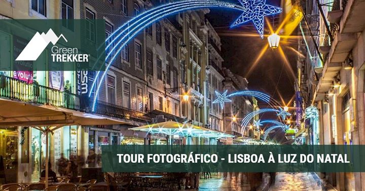 Tour Fotográfico - Lisboa à Luz do Natal