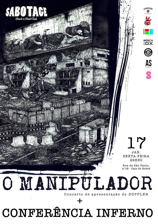 O Manipulador apresenta 'Doppler' + Conferência Inferno | Lisboa
