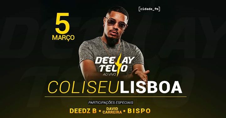 Deejay Telio AO VIVO | Coliseu dos Recreios - Lisboa
