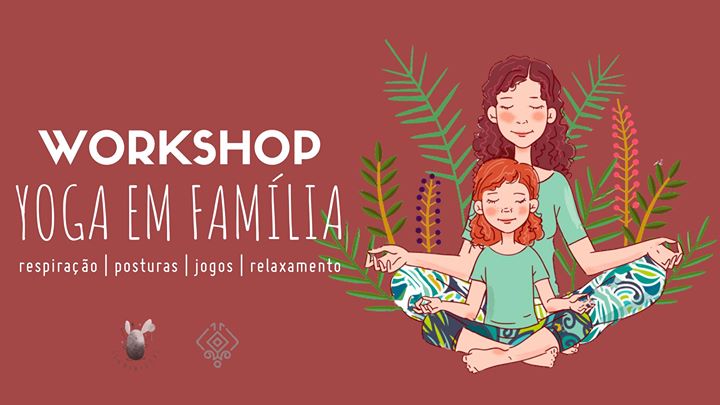 Workshop Yoga em Família