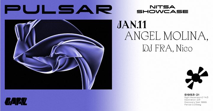 Pulsar X Nitsa Showcase w/ Angel Molina, DJ Fra, Nico