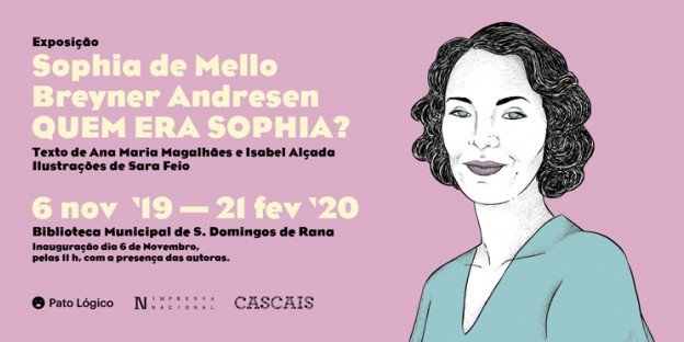 Exposição Sophia de Mello Breyner Andresen: Quem era Sophia?