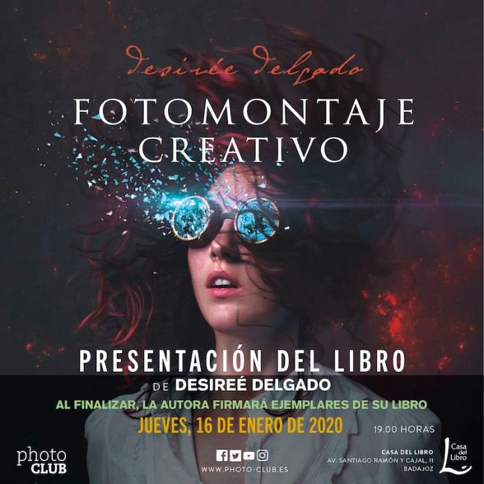 Presentación del libro ‘Fotomontaje creativo’, de Desirée Delgado