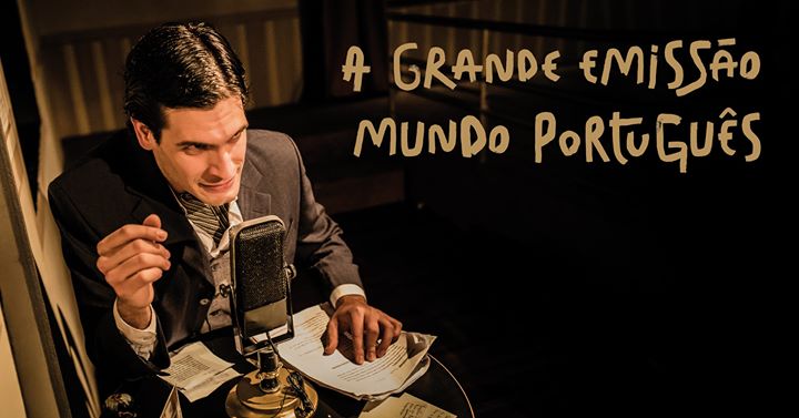 A grande emissão do mundo português | Teatrão