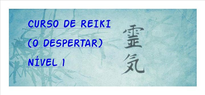 Curso de 1º Nivel de Reiki 'Usui Reiki Ryoho'