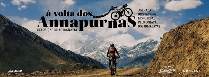 Exposição À Volta dos Annapurnas | Jornada Bikepacking Monopedal
