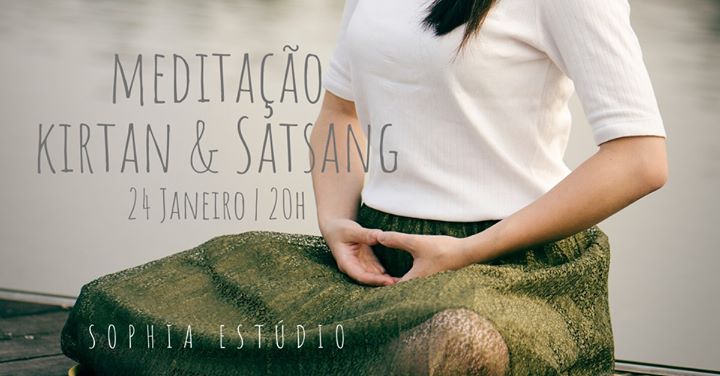 Meditação | Kirtan & Satsang