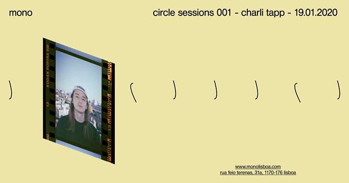 Circle sessions 001 - charli tapp