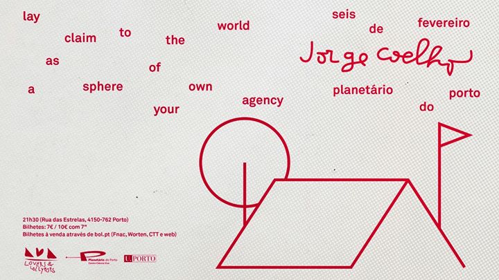 Jorge Coelho: Lay Claim to the World as a Sphere your own agency