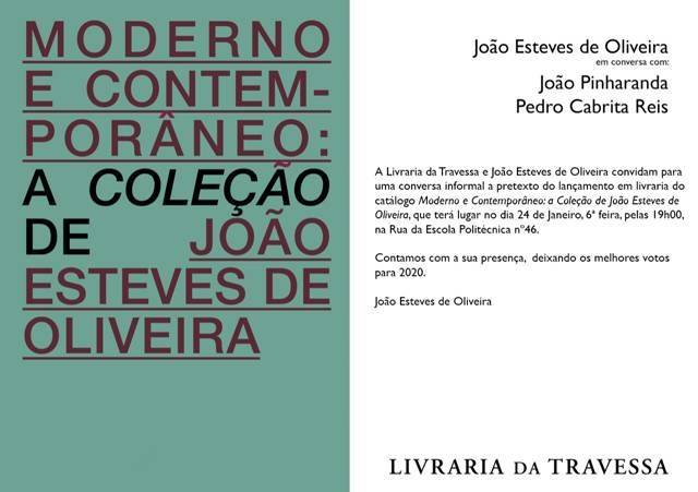 Lançamento «Moderno e Contemporâneo - João Esteves de Oliveira»