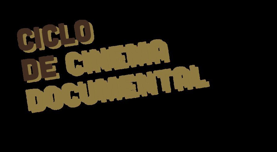 Ciclo de Cinema Documental: A dois passos do ...