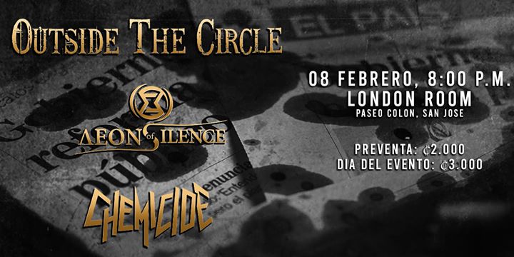 Outside The Circle, Aeons Of Silence & Chemicide @ London Room