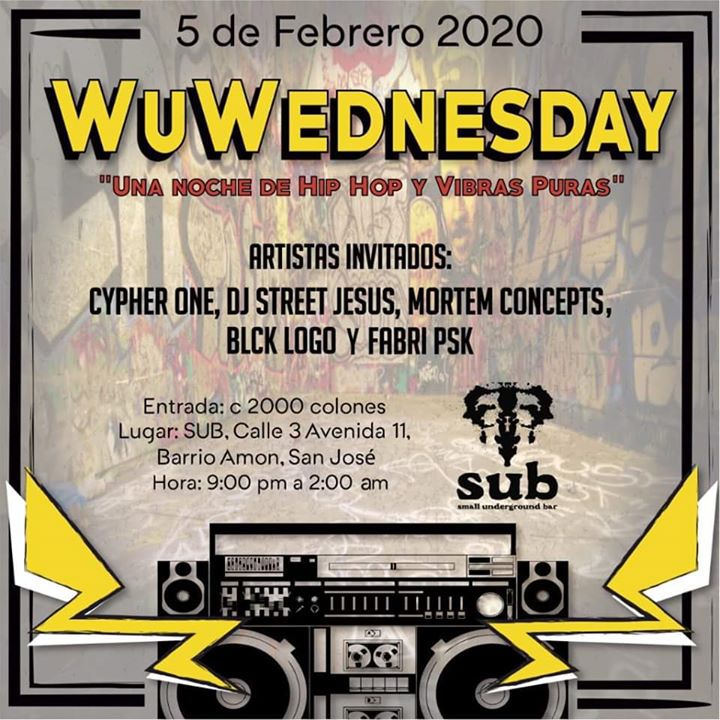 Wu Wednesday @ El Sub