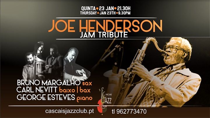 JAM Tribute to Joe Henderson featuring Bruno Margalho sax