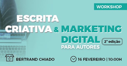 Workshop de Escrita Criativa e Marketing Digital (2ª Edição)