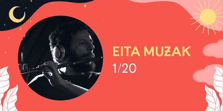 Eita Muzak | 1/20