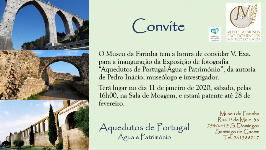 Exposição de fotografia “Aquedutos de Portugal- Água e Património”
