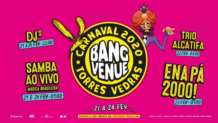 Carnaval de Torres Vedras | Bang Venue