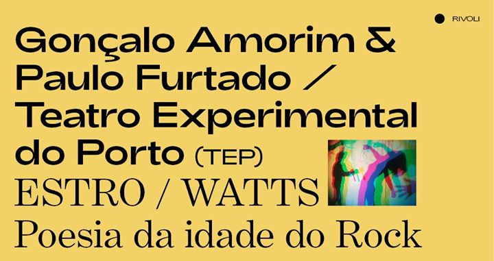 Gonçalo Amorim & Paulo Furtado ⁄ TEP | ESTRO ⁄ WATTS