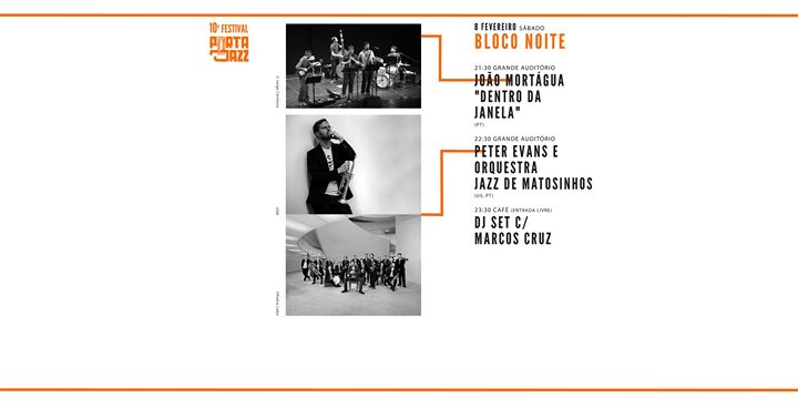 10º Festival Porta-Jazz - Dia 8 Bloco NOITE