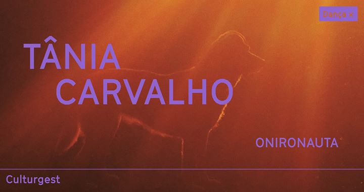 Dança x Tânia Carvalho: Onironauta estreia na Culturgest