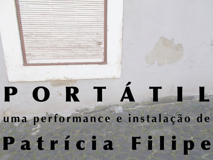 Portátil uma performance e instalação de Patrícia Filipe