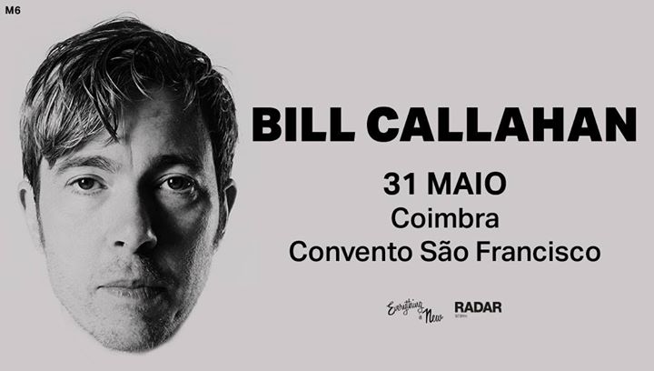 Bill Callahan // Convento São Francisco, Coimbra