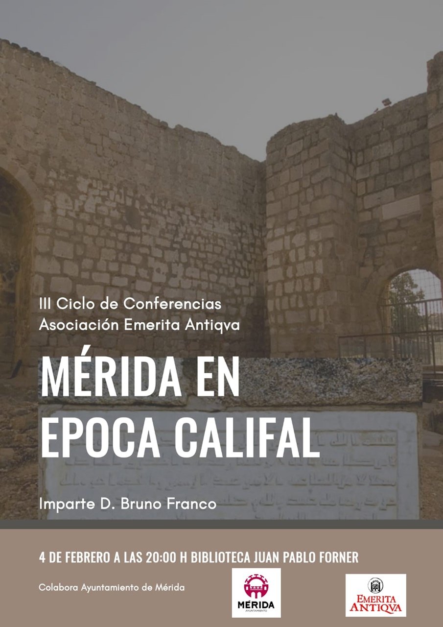 III Ciclo de Conferencias Emerita Antiqua «Mérida en época califal»