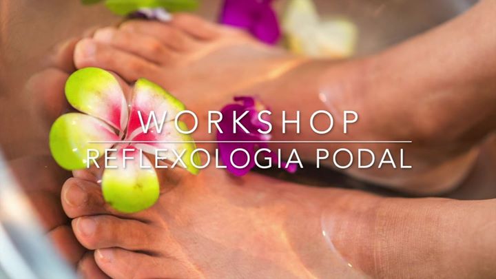 Workshop Reflexologia Podal