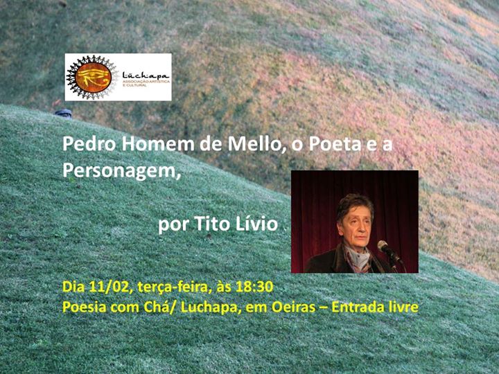 Pedro Homem de Mello, o Poeta e a Personagem, por Tito Lívio