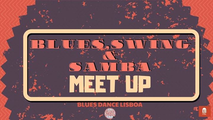 Blues, Swing & Samba Meet-Up