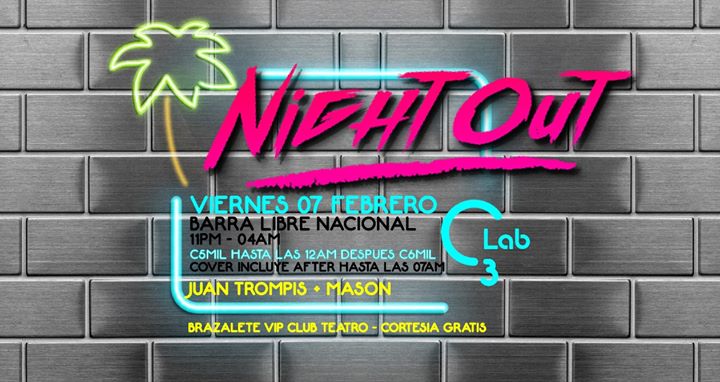 NightOut - Viernes 07 Febrero