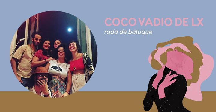 Coco Vadio de LX | roda de batuque