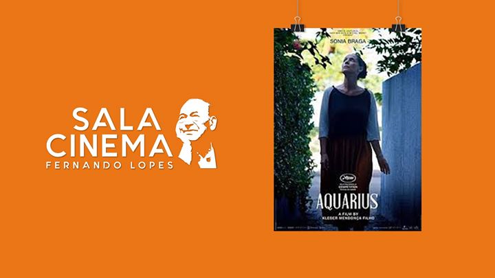 Aquarius - Cinema Fernando Lopes