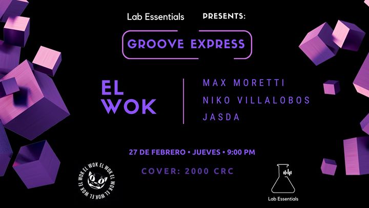 Lab Essentials presents: Groove Express