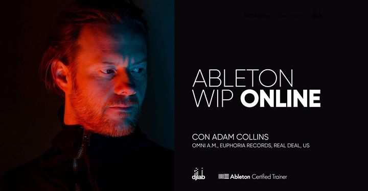 DJLab Online: Ableton WIP con Adam Collins