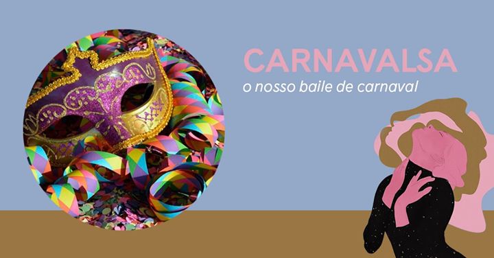 Carnavalsa | o nosso baile de carnaval