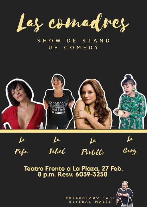 Stand up Las Comadres