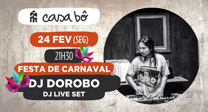 Concerto Carnaval: DJ Dorobo