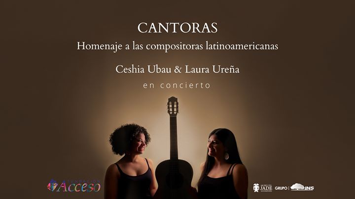 Cantoras: Ceshia Ubau & Laura Ureña en concierto