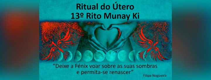 Ritual do Útero - 13º Rito Munay Ki